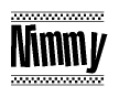 The clipart image displays the text Nimmy in a bold, stylized font. It is enclosed in a rectangular border with a checkerboard pattern running below and above the text, similar to a finish line in racing. 