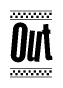 The clipart image displays the text Out in a bold, stylized font. It is enclosed in a rectangular border with a checkerboard pattern running below and above the text, similar to a finish line in racing. 