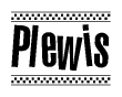 The image is a black and white clipart of the text Plewis in a bold, italicized font. The text is bordered by a dotted line on the top and bottom, and there are checkered flags positioned at both ends of the text, usually associated with racing or finishing lines.