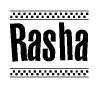 The image is a black and white clipart of the text Rasha in a bold, italicized font. The text is bordered by a dotted line on the top and bottom, and there are checkered flags positioned at both ends of the text, usually associated with racing or finishing lines.