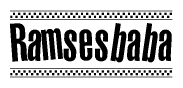 The image is a black and white clipart of the text Ramsesbaba in a bold, italicized font. The text is bordered by a dotted line on the top and bottom, and there are checkered flags positioned at both ends of the text, usually associated with racing or finishing lines.