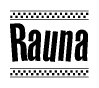 The image is a black and white clipart of the text Rauna in a bold, italicized font. The text is bordered by a dotted line on the top and bottom, and there are checkered flags positioned at both ends of the text, usually associated with racing or finishing lines.