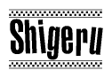 The clipart image displays the text Shigeru in a bold, stylized font. It is enclosed in a rectangular border with a checkerboard pattern running below and above the text, similar to a finish line in racing. 