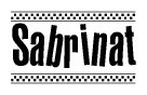 The image is a black and white clipart of the text Sabrinat in a bold, italicized font. The text is bordered by a dotted line on the top and bottom, and there are checkered flags positioned at both ends of the text, usually associated with racing or finishing lines.