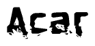 The image contains the word Acar in a stylized font with a static looking effect at the bottom of the words