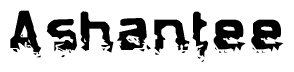 The image contains the word Ashantee in a stylized font with a static looking effect at the bottom of the words