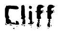 This nametag says Cliff, and has a static looking effect at the bottom of the words. The words are in a stylized font.