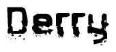 The image contains the word Derry in a stylized font with a static looking effect at the bottom of the words