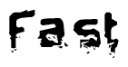 The image contains the word Fast in a stylized font with a static looking effect at the bottom of the words