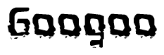 This nametag says Googoo, and has a static looking effect at the bottom of the words. The words are in a stylized font.