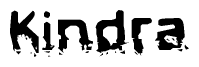 The image contains the word Kindra in a stylized font with a static looking effect at the bottom of the words