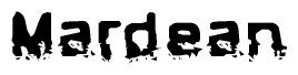The image contains the word Mardean in a stylized font with a static looking effect at the bottom of the words