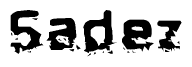 The image contains the word Sadez in a stylized font with a static looking effect at the bottom of the words