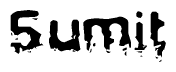 The image contains the word Sumit in a stylized font with a static looking effect at the bottom of the words