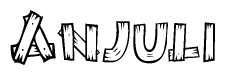 The image contains the name Anjuli written in a decorative, stylized font with a hand-drawn appearance. The lines are made up of what appears to be planks of wood, which are nailed together