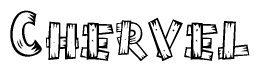 The image contains the name Chervel written in a decorative, stylized font with a hand-drawn appearance. The lines are made up of what appears to be planks of wood, which are nailed together