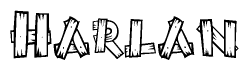 The image contains the name Harlan written in a decorative, stylized font with a hand-drawn appearance. The lines are made up of what appears to be planks of wood, which are nailed together