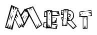 The clipart image shows the name Mert stylized to look as if it has been constructed out of wooden planks or logs. Each letter is designed to resemble pieces of wood.