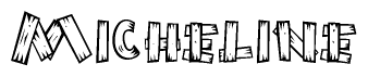 The image contains the name Micheline written in a decorative, stylized font with a hand-drawn appearance. The lines are made up of what appears to be planks of wood, which are nailed together