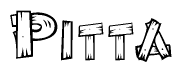 The image contains the name Pitta written in a decorative, stylized font with a hand-drawn appearance. The lines are made up of what appears to be planks of wood, which are nailed together