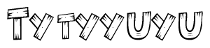 The clipart image shows the name Tytyyuyu stylized to look like it is constructed out of separate wooden planks or boards, with each letter having wood grain and plank-like details.