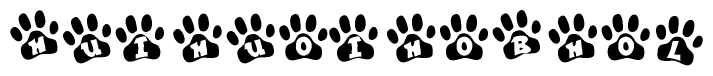 The image shows a series of animal paw prints arranged in a horizontal line. Each paw print contains a letter, and together they spell out the word Huihuoihobhol.