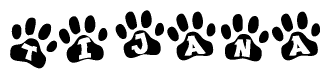 The image shows a series of animal paw prints arranged horizontally. Within each paw print, there's a letter; together they spell Tijana