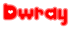The image is a red and white graphic with the word Dwray written in a decorative script. Each letter in  is contained within its own outlined bubble-like shape. Inside each letter, there is a white heart symbol.