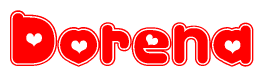 The image is a red and white graphic with the word Dorena written in a decorative script. Each letter in  is contained within its own outlined bubble-like shape. Inside each letter, there is a white heart symbol.