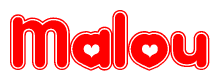 The image is a red and white graphic with the word Malou written in a decorative script. Each letter in  is contained within its own outlined bubble-like shape. Inside each letter, there is a white heart symbol.