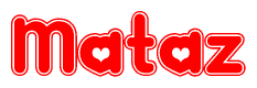 The image displays the word Mataz written in a stylized red font with hearts inside the letters.
