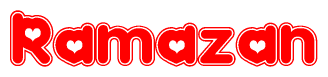 The image displays the word Ramazan written in a stylized red font with hearts inside the letters.