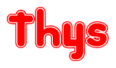 The image is a red and white graphic with the word Thys written in a decorative script. Each letter in  is contained within its own outlined bubble-like shape. Inside each letter, there is a white heart symbol.