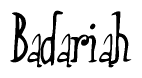 The image is a stylized text or script that reads 'Badariah' in a cursive or calligraphic font.