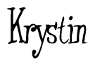 The image is of the word Krystin stylized in a cursive script.
