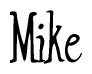 The image is a stylized text or script that reads 'Mike' in a cursive or calligraphic font.