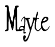 The image contains the word 'Mayte' written in a cursive, stylized font.