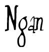 The image is a stylized text or script that reads 'Ngan' in a cursive or calligraphic font.