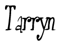 The image contains the word 'Tarryn' written in a cursive, stylized font.