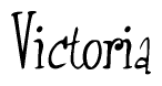 The image is a stylized text or script that reads 'Victoria' in a cursive or calligraphic font.