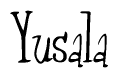 The image is a stylized text or script that reads 'Yusala' in a cursive or calligraphic font.