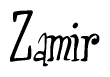 The image is a stylized text or script that reads 'Zamir' in a cursive or calligraphic font.