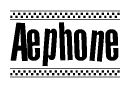 The image is a black and white clipart of the text Aephone in a bold, italicized font. The text is bordered by a dotted line on the top and bottom, and there are checkered flags positioned at both ends of the text, usually associated with racing or finishing lines.