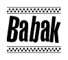 The clipart image displays the text Babak in a bold, stylized font. It is enclosed in a rectangular border with a checkerboard pattern running below and above the text, similar to a finish line in racing. 