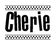 The image is a black and white clipart of the text Cherie in a bold, italicized font. The text is bordered by a dotted line on the top and bottom, and there are checkered flags positioned at both ends of the text, usually associated with racing or finishing lines.