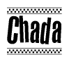 The image is a black and white clipart of the text Chada in a bold, italicized font. The text is bordered by a dotted line on the top and bottom, and there are checkered flags positioned at both ends of the text, usually associated with racing or finishing lines.