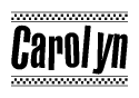 The image contains the text Carolyn in a bold, stylized font, with a checkered flag pattern bordering the top and bottom of the text.