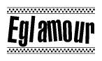 The image contains the text Eglamour in a bold, stylized font, with a checkered flag pattern bordering the top and bottom of the text.