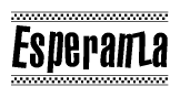 The image is a black and white clipart of the text Esperanza in a bold, italicized font. The text is bordered by a dotted line on the top and bottom, and there are checkered flags positioned at both ends of the text, usually associated with racing or finishing lines.