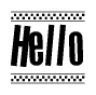 The clipart image displays the text Hello in a bold, stylized font. It is enclosed in a rectangular border with a checkerboard pattern running below and above the text, similar to a finish line in racing. 